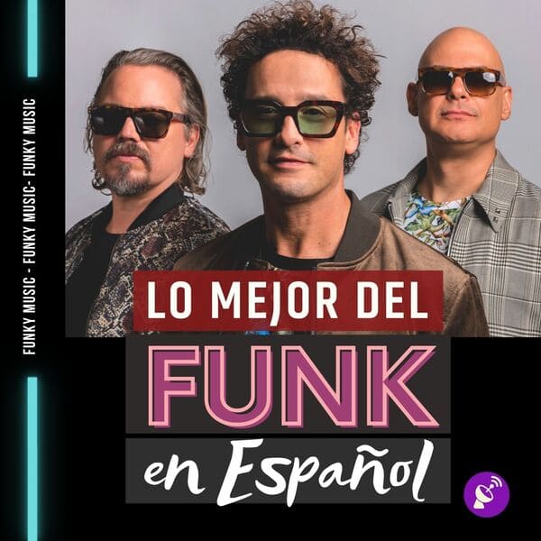 Lo Mejor Del Funk en Español